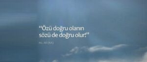 dogruluk_ile_ilgili_sozler