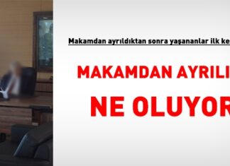 İlk kez ele alınıyor... Makamdan ayrılan bürokrat neler yaşar?